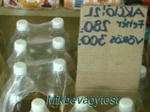 Mikbevagytest