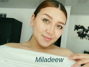 Miladeew