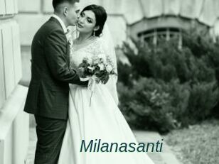 Milanasanti