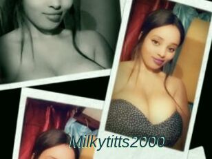 Milkytitts2000