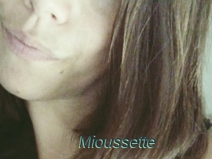 Mioussette