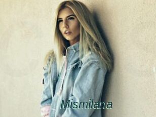 Mismilana