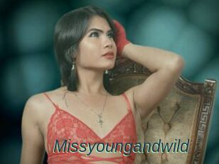 Missyoungandwild