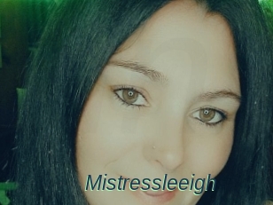 Mistressleeigh