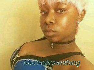 Mochabrownthing