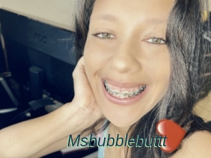 Msbubblebuttt