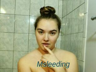 Msleeding