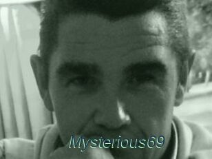 Mysterious69