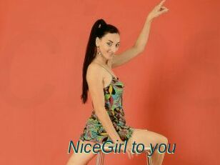 NiceGirl_to_you