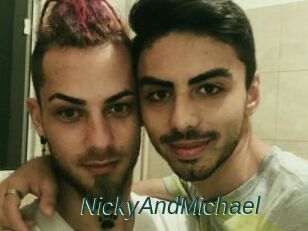 NickyAndMichael