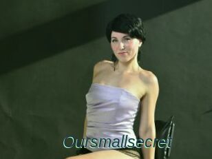 Oursmallsecret