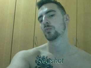 Reushot