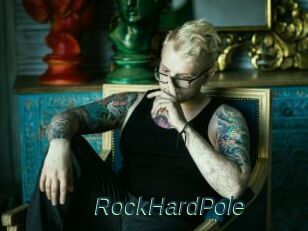 RockHardPole