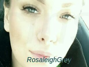 RosaleighGrey