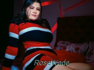 RoseWade
