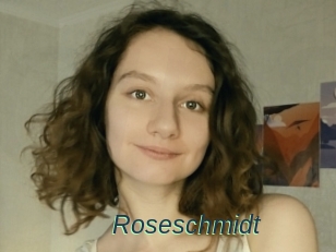 Roseschmidt