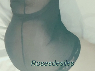 Rosesdesiles