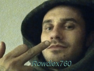 Rowdiex760