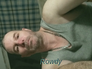 Rowdy