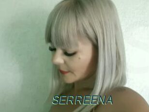 SERREENA