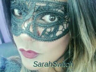 SarahSwitch