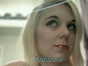 Seducere