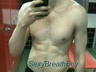SexyBreathBoy