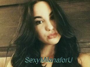 SexyMilanaforU_