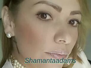 Shamantaadams
