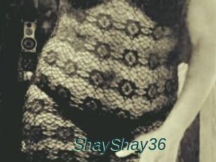 ShayShay36