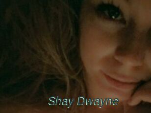Shay_Dwayne