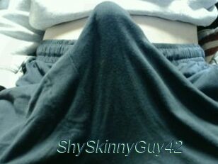 ShySkinnyGuy42