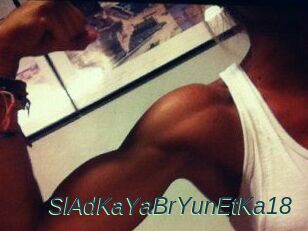SlAdKaYa_BrYunEtKa18