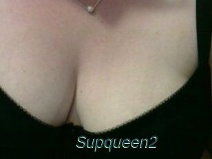 Supqueen2