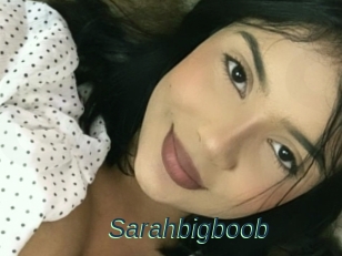 Sarahbigboob