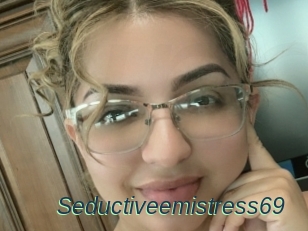 Seductiveemistress69