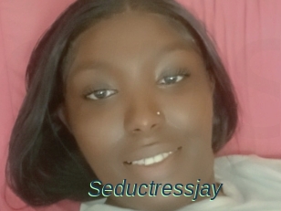 Seductressjay