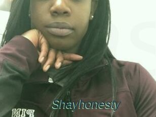 Shayhonesty
