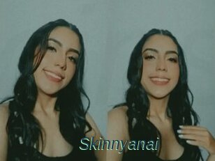 Skinnyanai