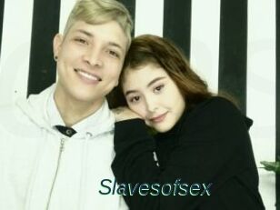 Slavesofsex
