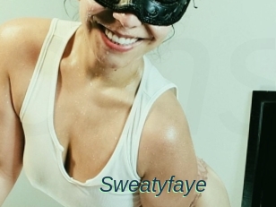 Sweatyfaye