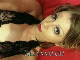 TILLYXXXLOU