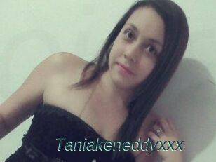 Taniakeneddyxxx