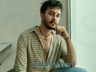 TatanPervert