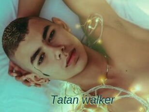Tatan_walker