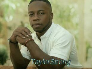 TaylorStrong