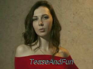 TeaseAndFun