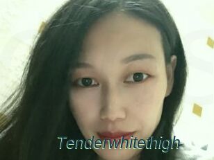 Tenderwhitethigh