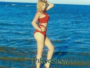 ThRoeShow