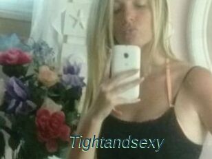 Tightandsexy